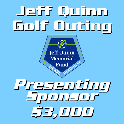Jeff Quinn Golf Tournament Presenting Sponsor